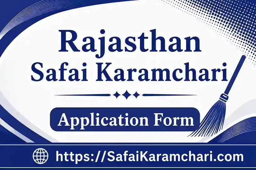 Rajasthan Safai Karamchai Application Form 2026